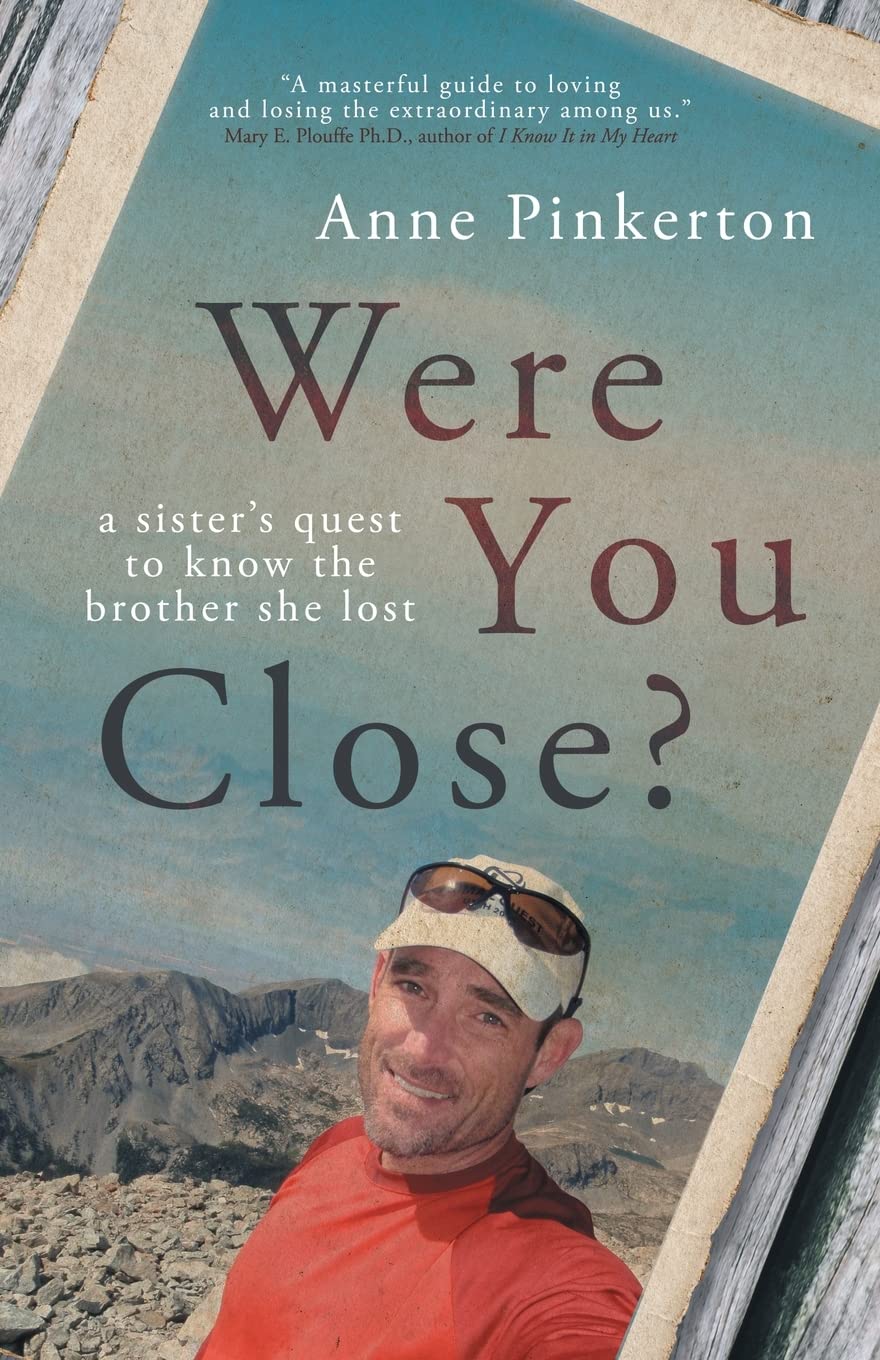 Were You Close?: A sister's quest to know the brother she lost book cover