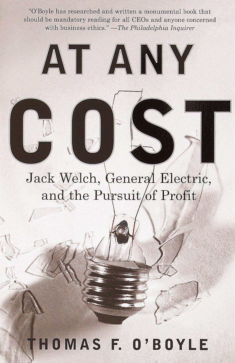At Any Cost: Jack Welch, General Electric, and the Pursuit of Profit book cover