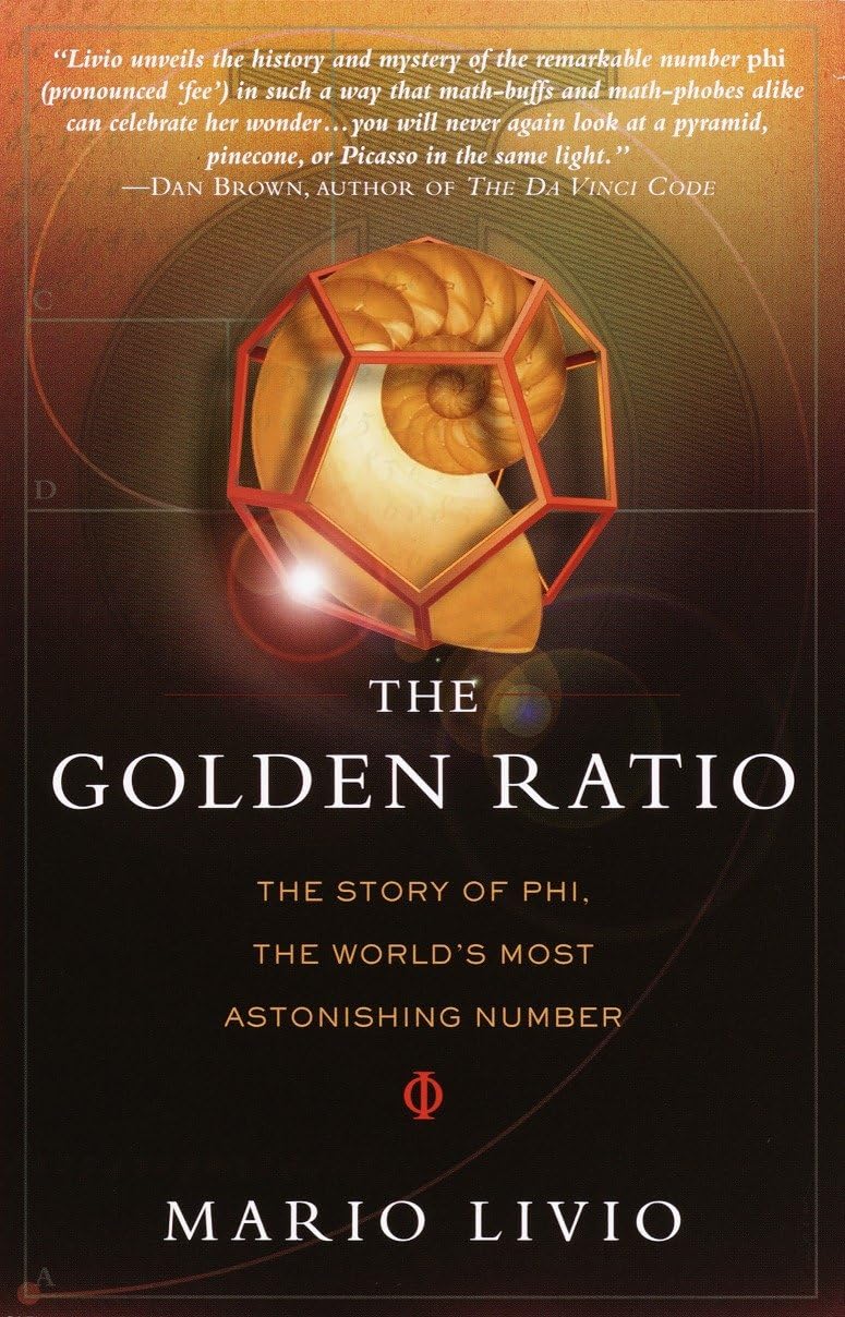 Golden Ratio: The Story of Phi, the World's Most Astonishing Number book cover