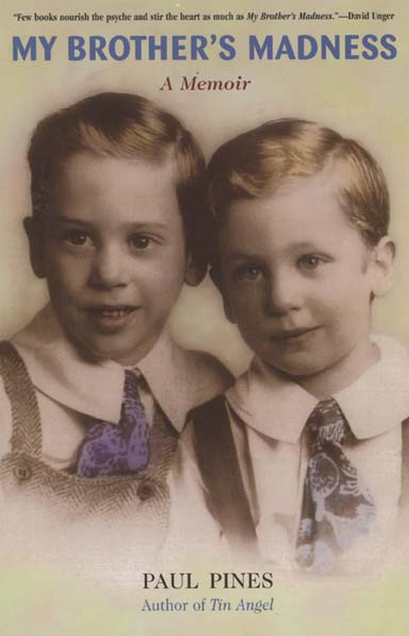 My Brother's Madness