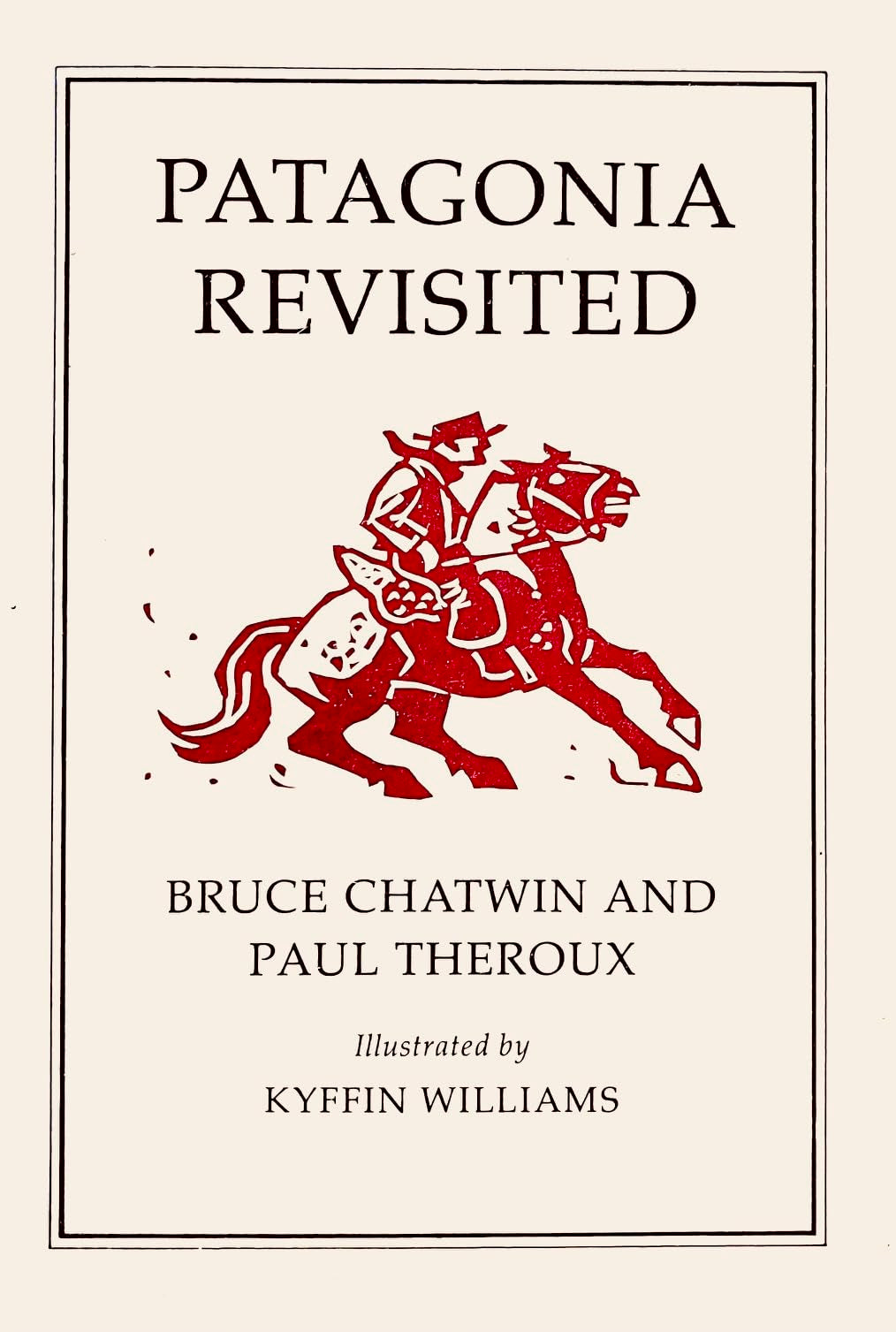 Patagonia Revisited (American) book cover
