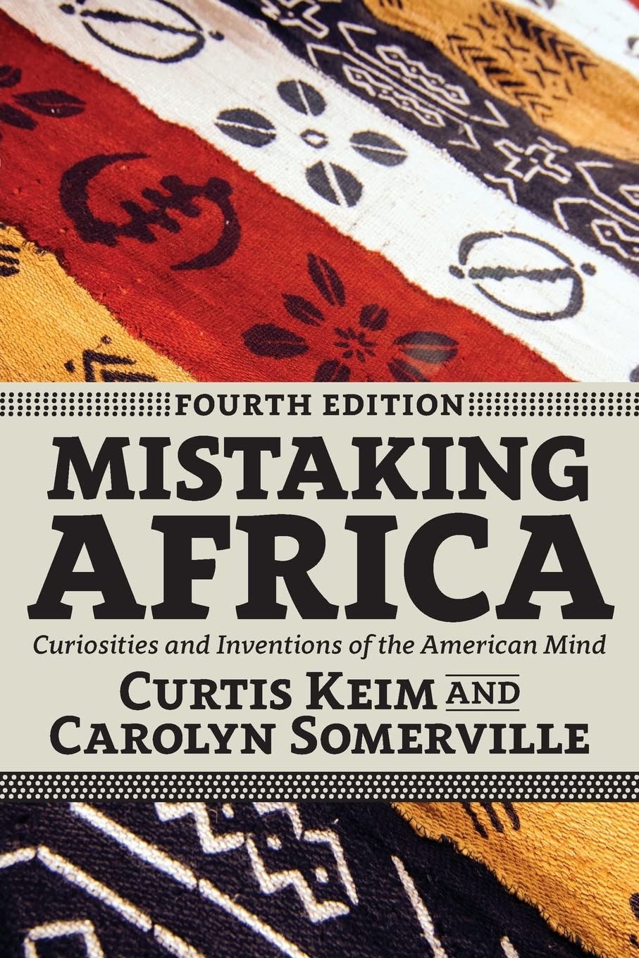 Mistaking Africa: Curiosities and Inventions of the American Mind book cover