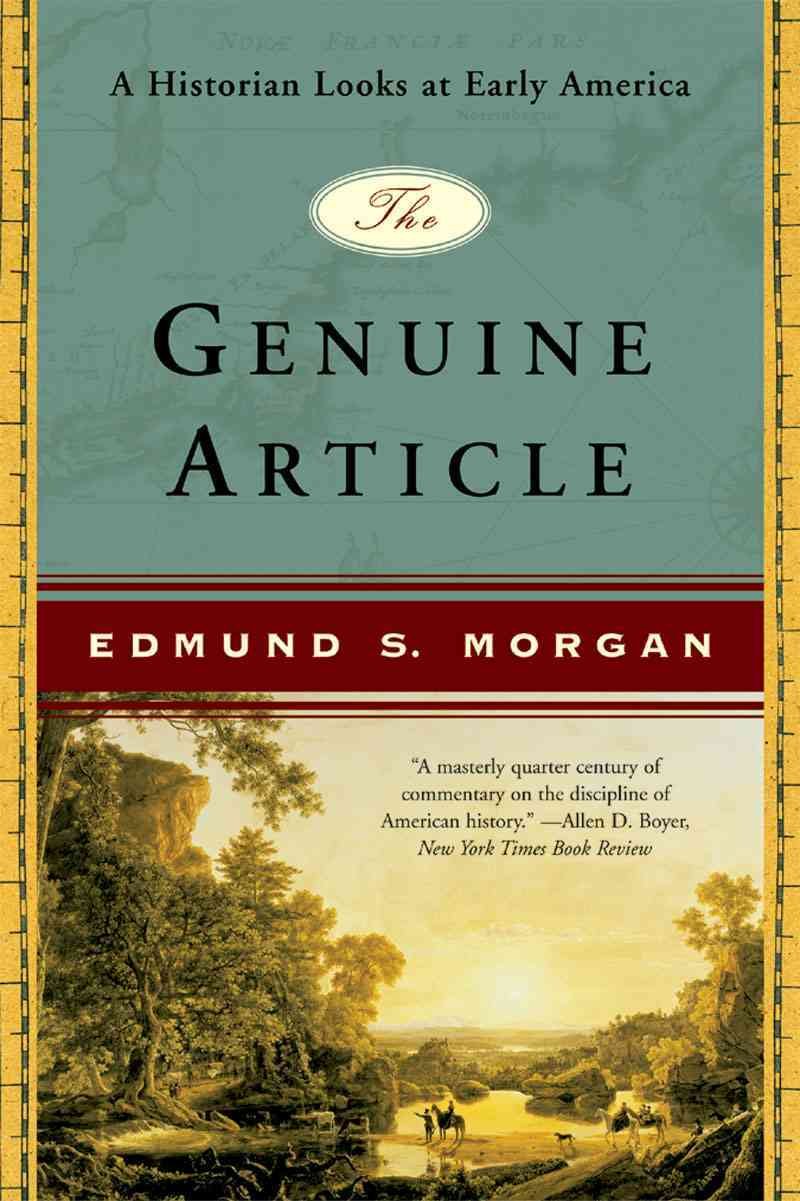 Genuine Article: A Historian Looks at Early America (Revised) book cover