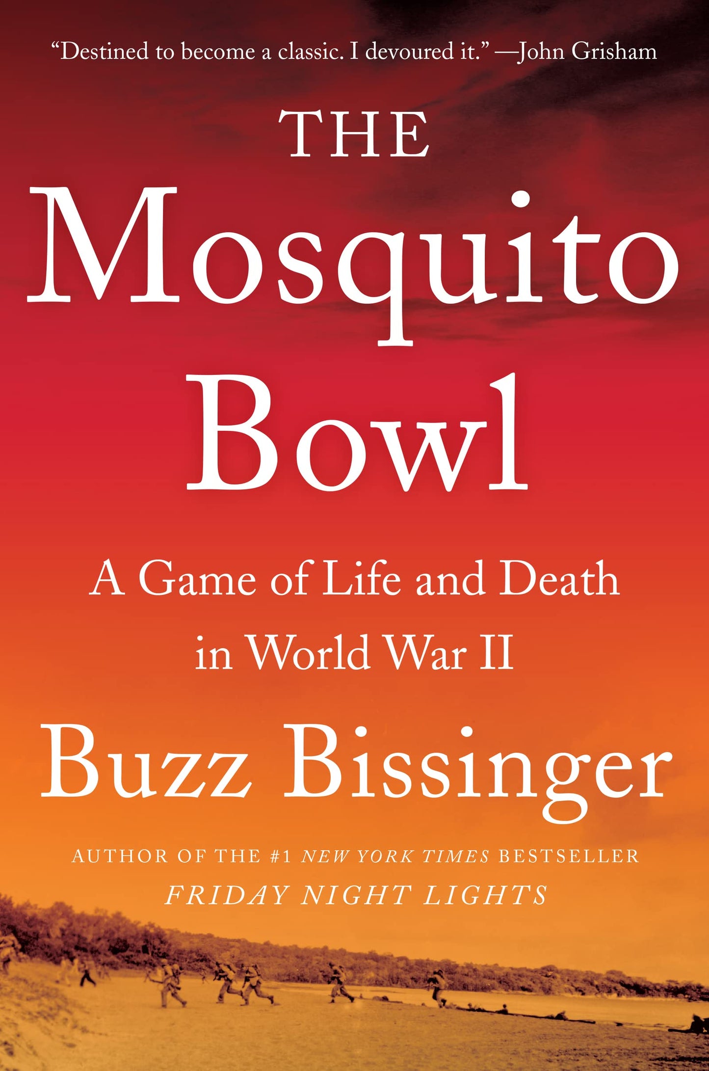 Mosquito Bowl: A Game of Life and Death in World War II book cover