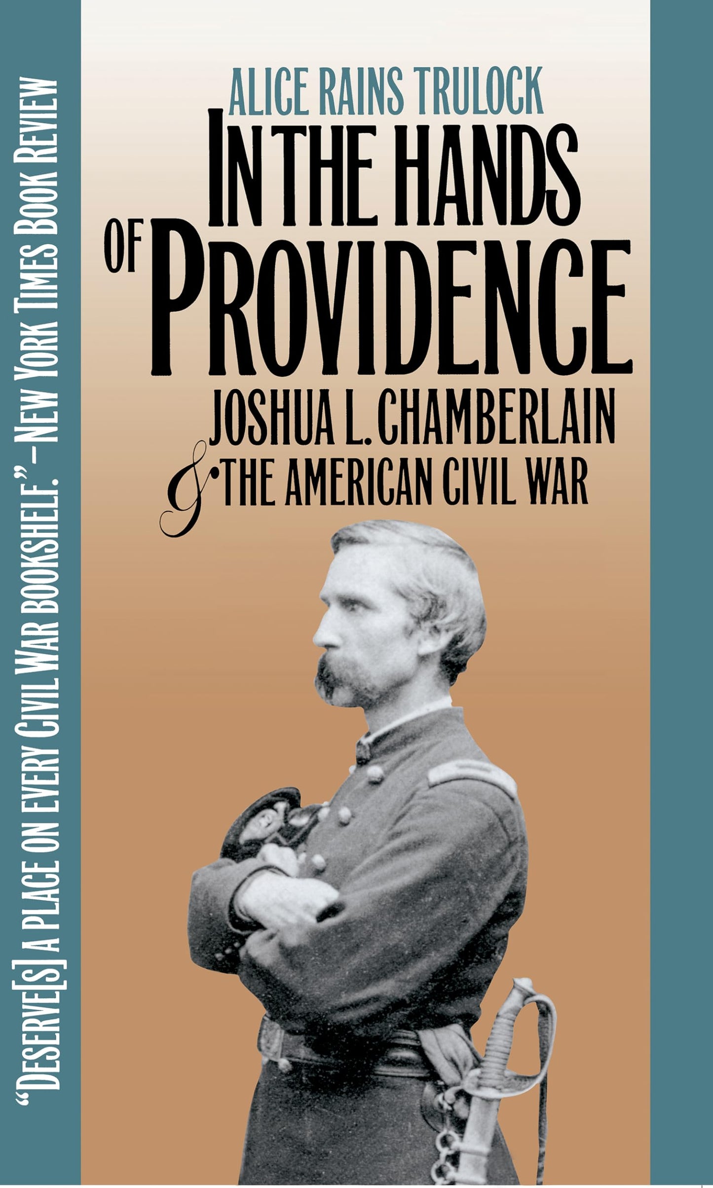 In the Hands of Providence: Joshua L. Chamberlain and the American Civil War book cover