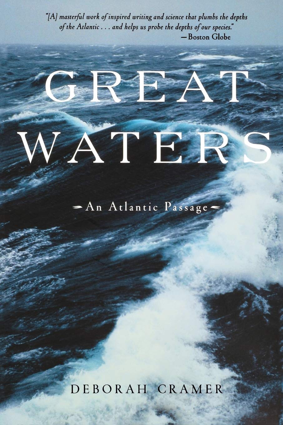 Great Waters: An Atlantic Passage (Revised)