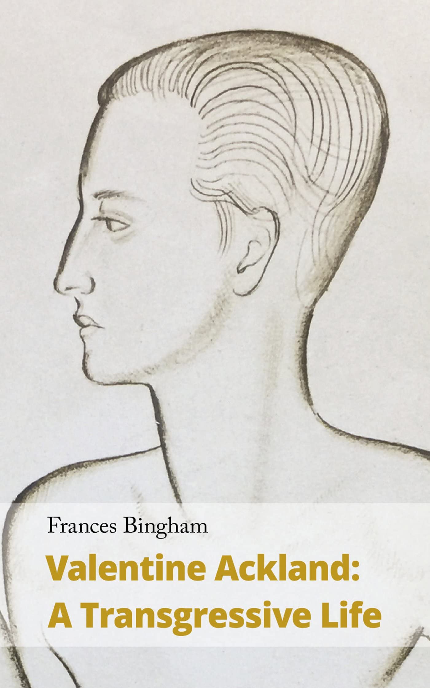 Valentine Ackland: A Transgressive Life book cover