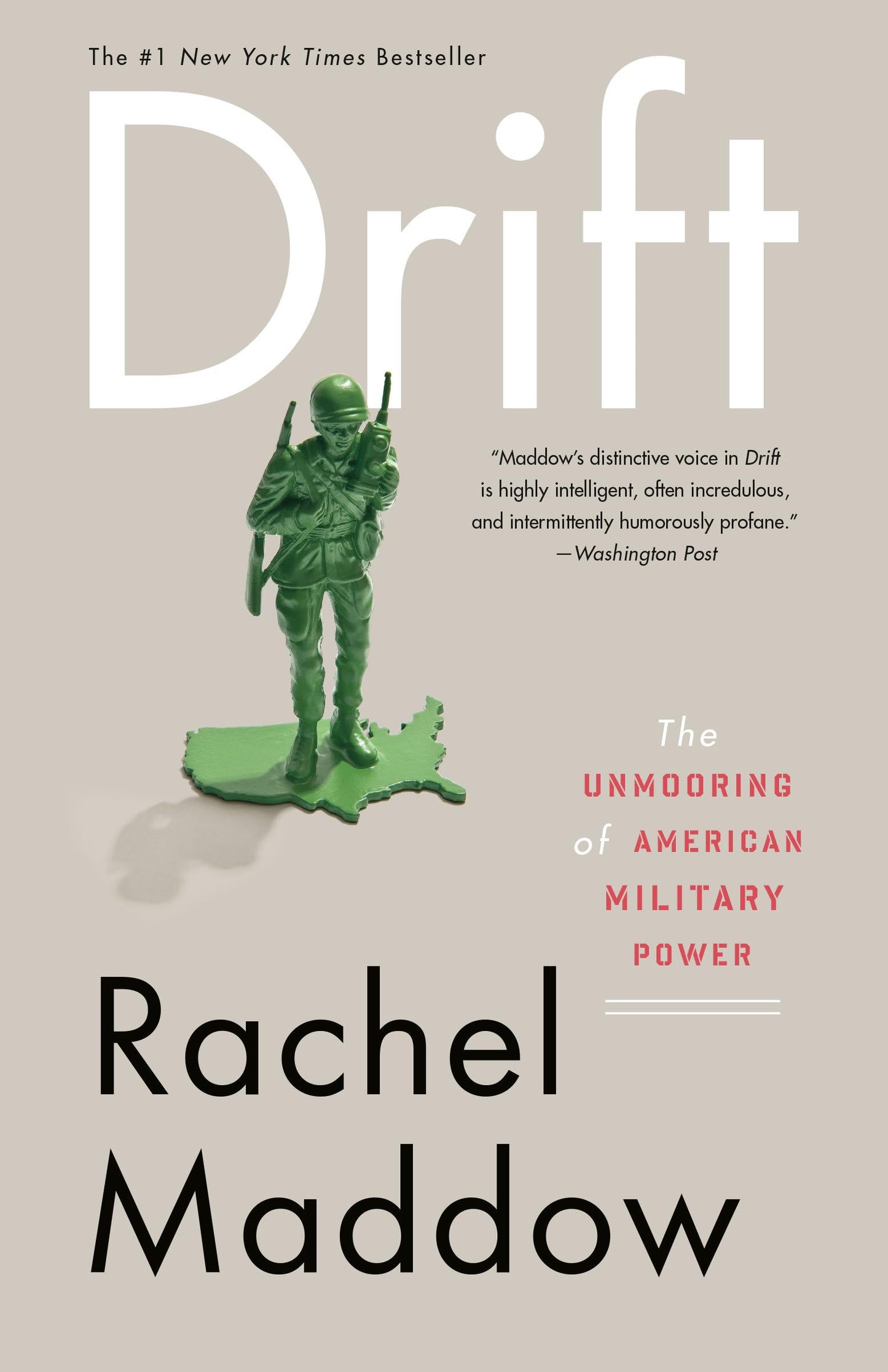 Drift: The Unmooring of American Military Power book cover