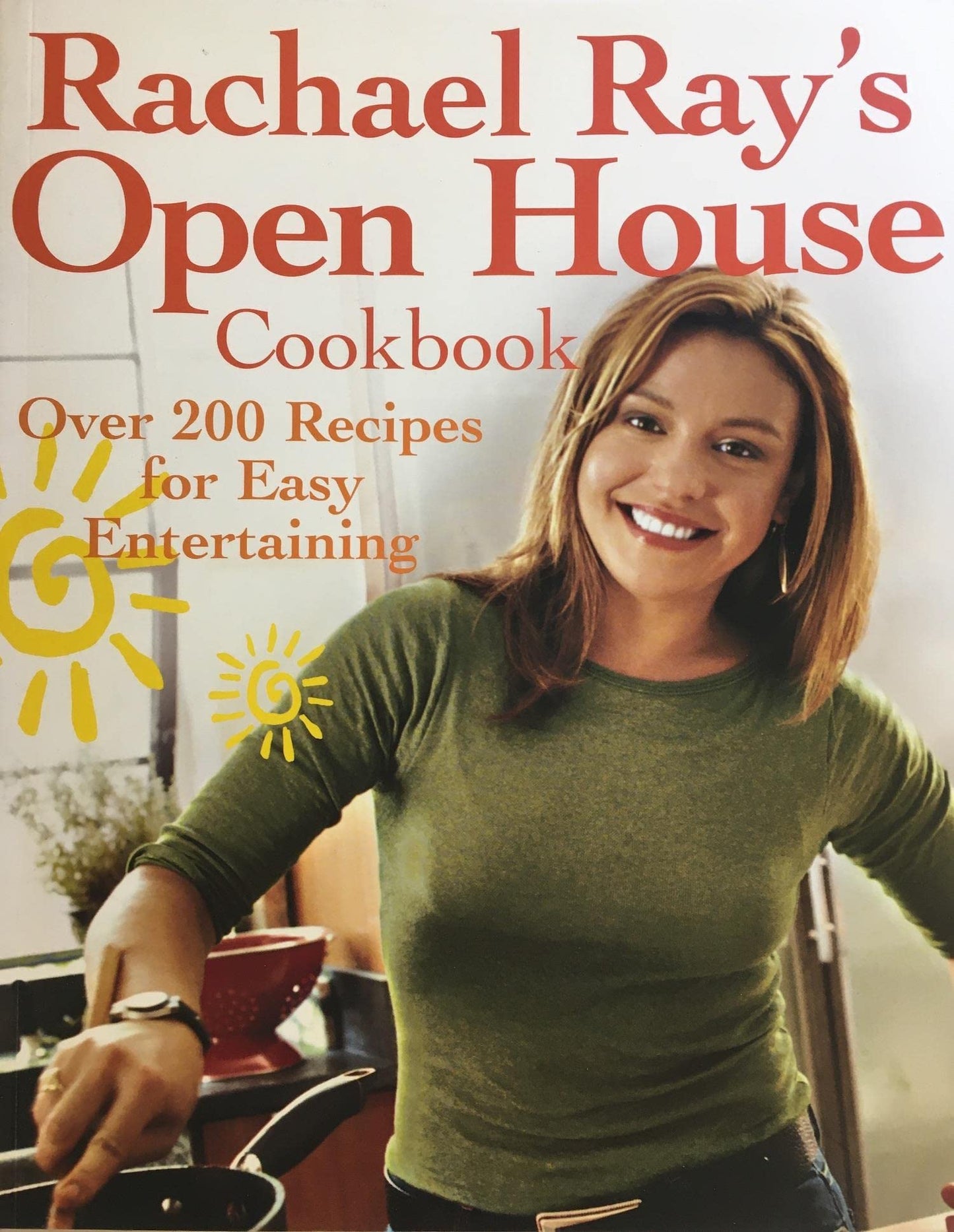 Rachael Ray's Open House Cookbook: Over 200 Recipes for Easy Entertaining book cover