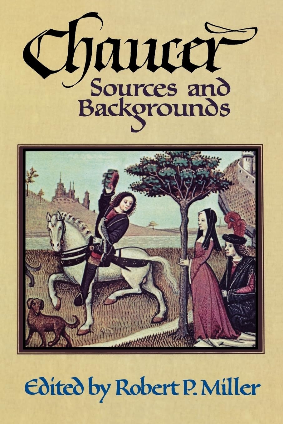 Chaucer: Sources and Background (UK) book cover