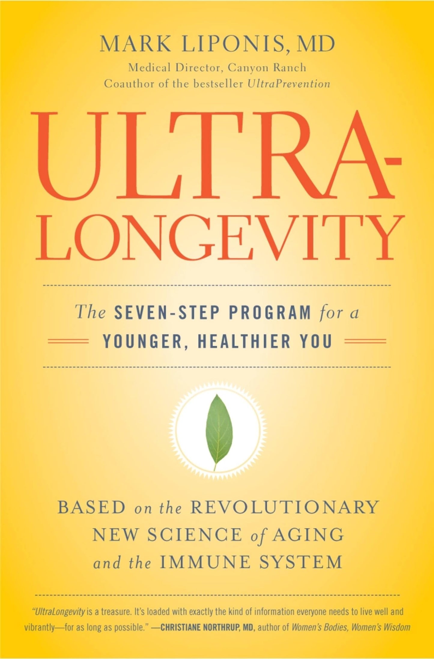 Ultralongevity: The Seven-Step Program for a Younger, Healthier You book cover