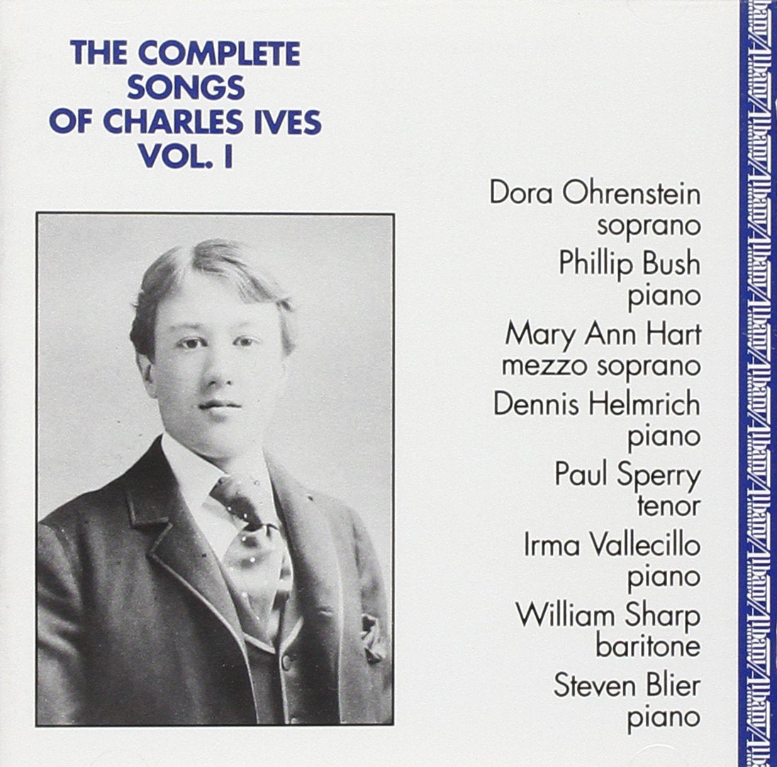 Complete Songs of Charles Ives 1
