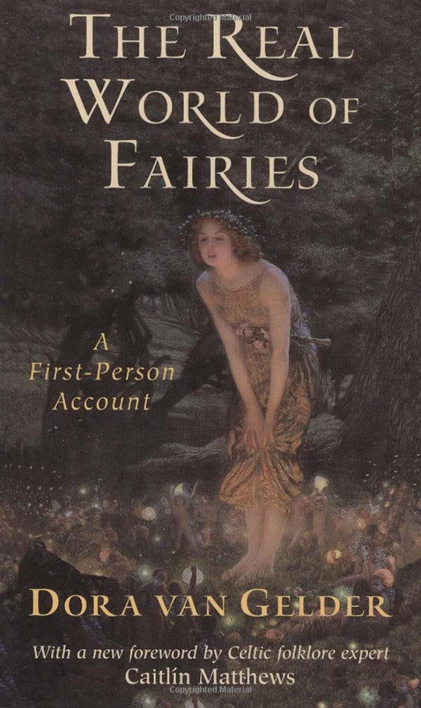 Real World of Fairies: A First-Person Account (Revised) book cover