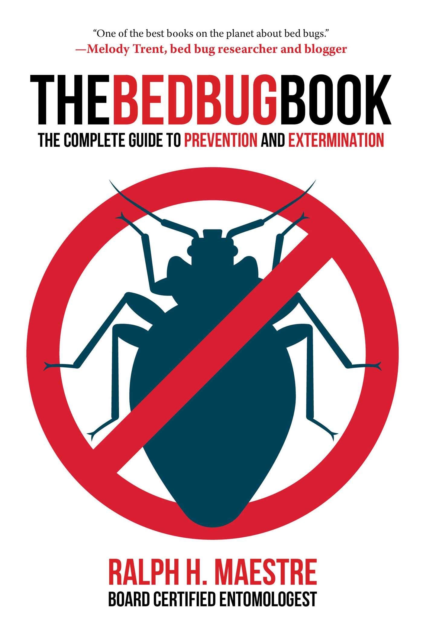 Bed Bug Book: The Complete Guide to Prevention and Extermination book cover