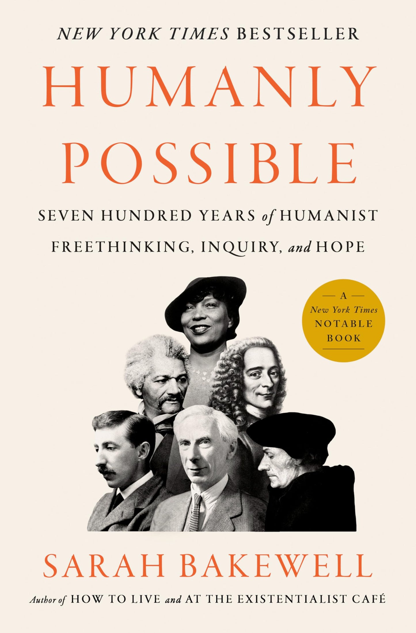 Humanly Possible: Seven Hundred Years of Humanist Freethinking, Inquiry, and Hope book cover
