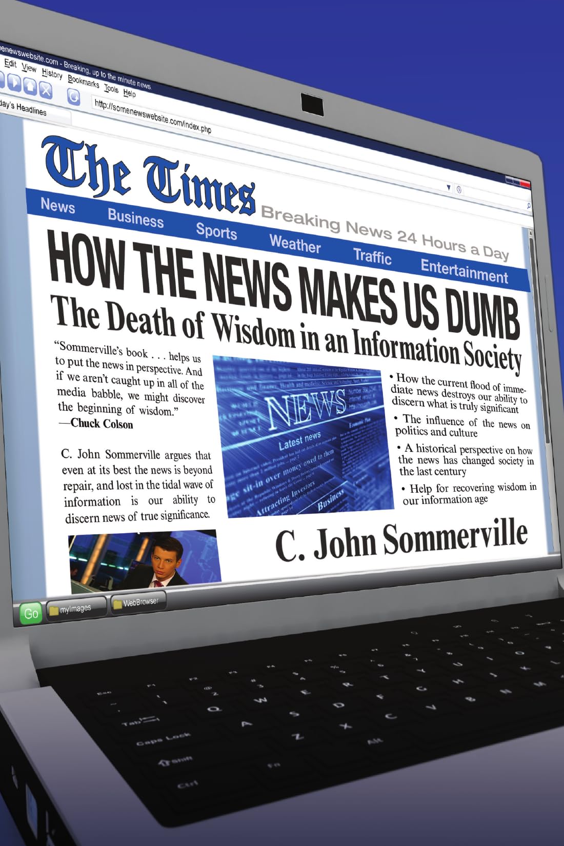 How the News Makes Us Dumb: The Death of Wisdom in an Information Society (Special)