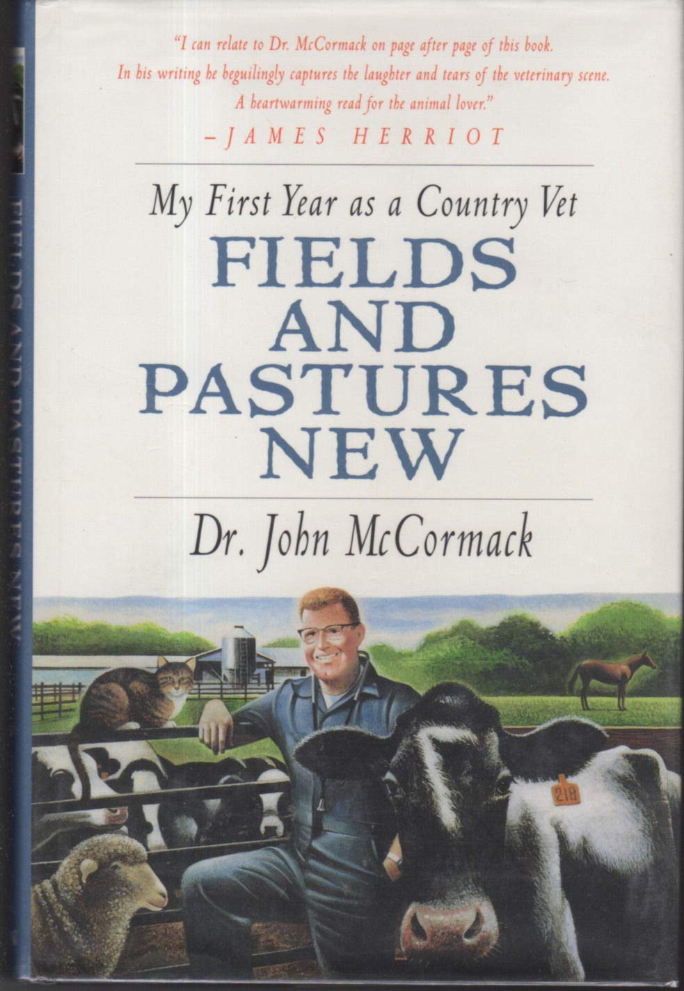 Fields and Pastures New: My First Year as a Country Vet book cover