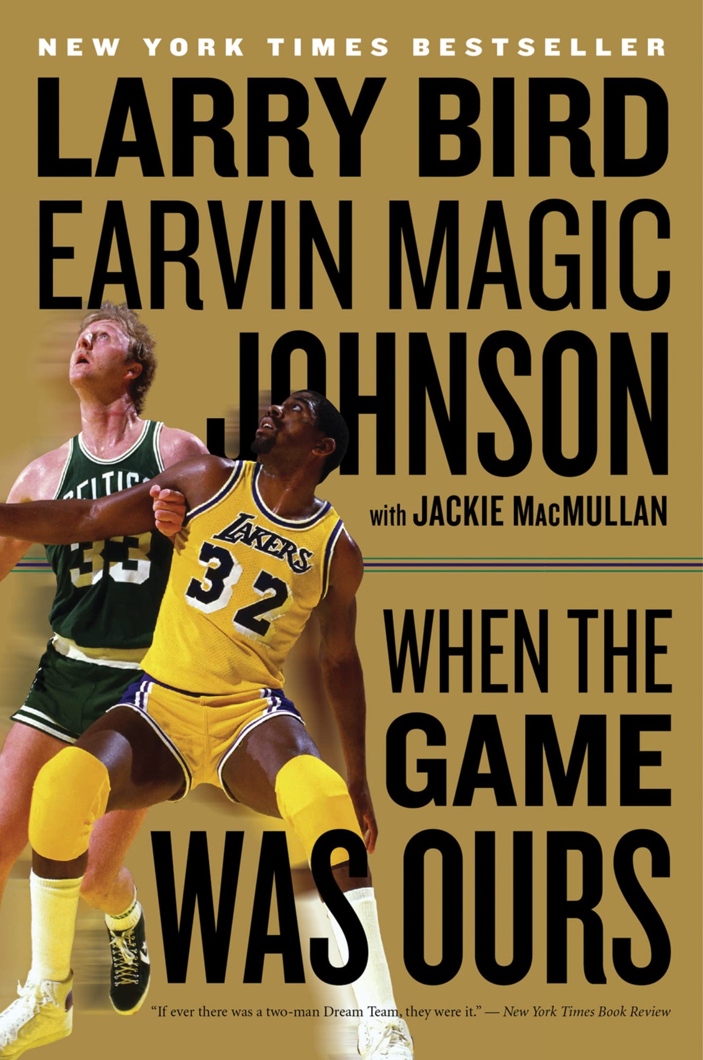When the Game Was Ours book cover