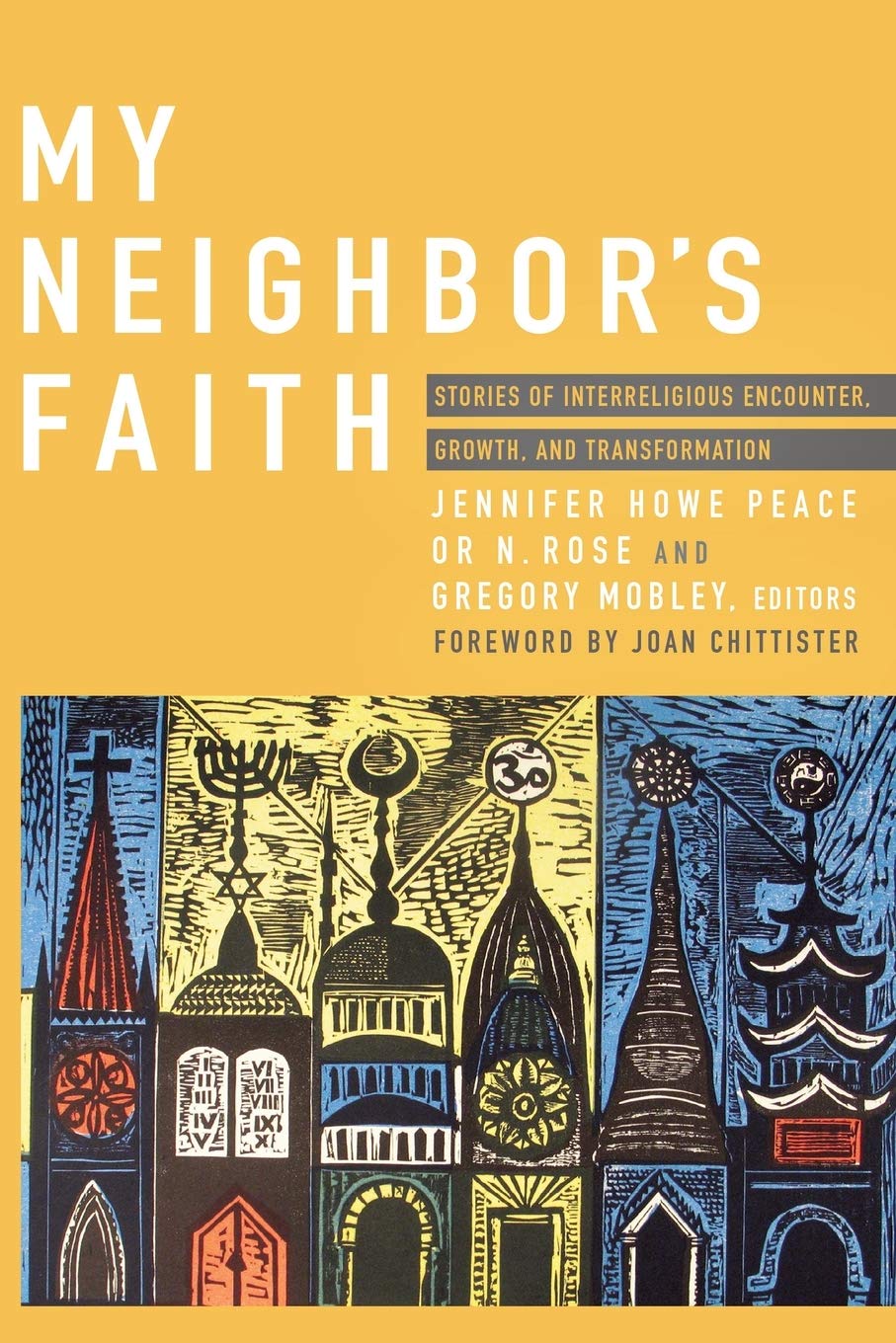 My Neighbor's Faith: Stories of Interreligious Encounter, Growth, and Transformation book cover