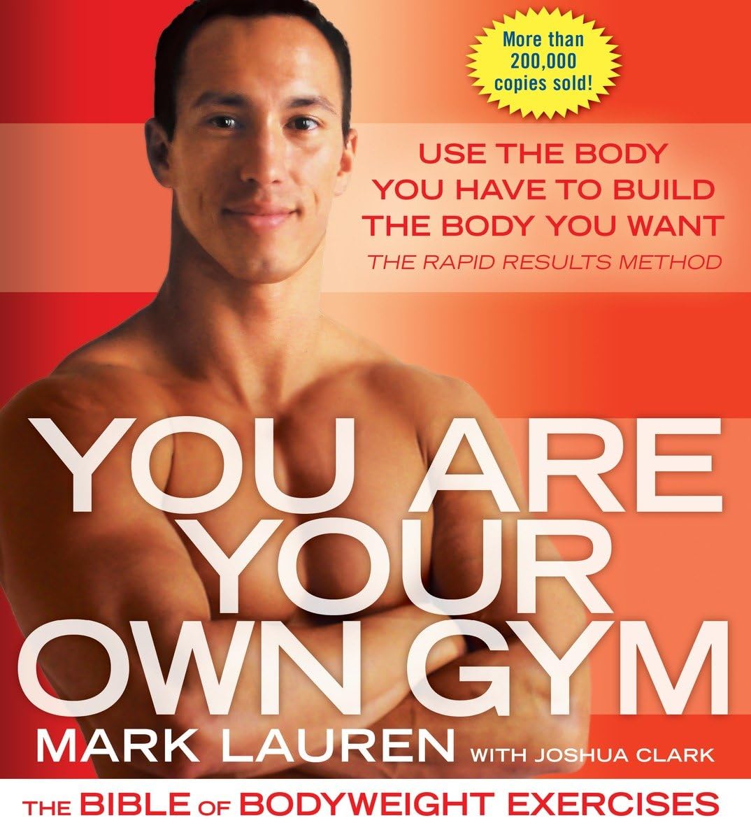 You Are Your Own Gym: The Bible of Bodyweight Exercises book cover