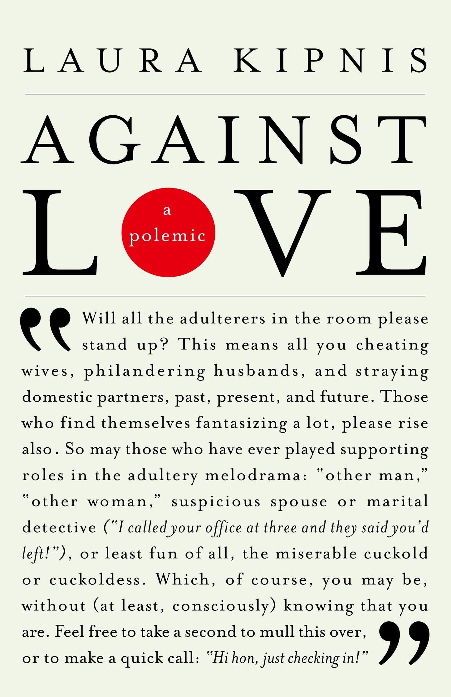 Against Love: A Polemic book cover