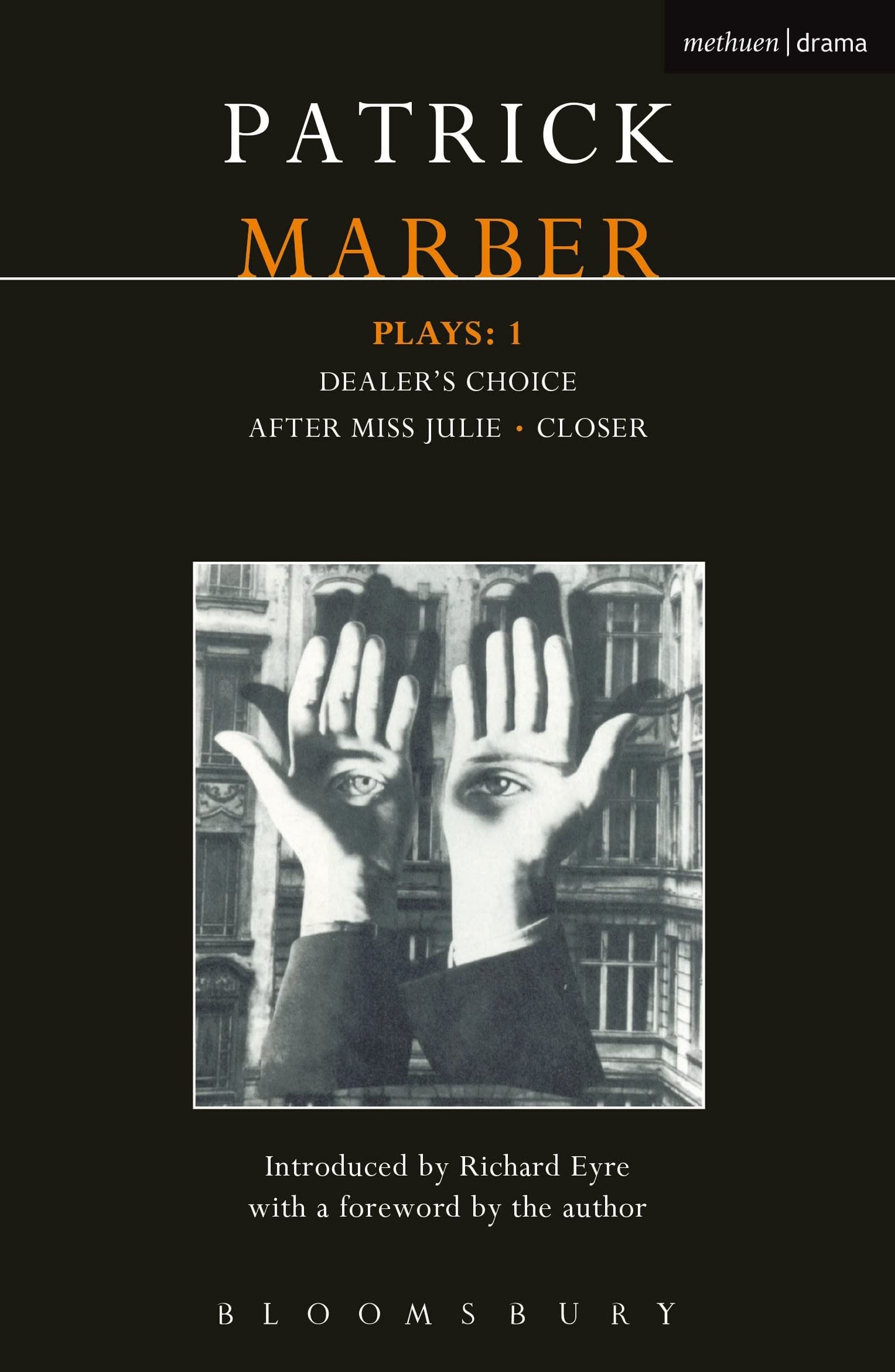 Marber Plays: 1: After Miss Julie; Closer; Dealer's Choice book cover