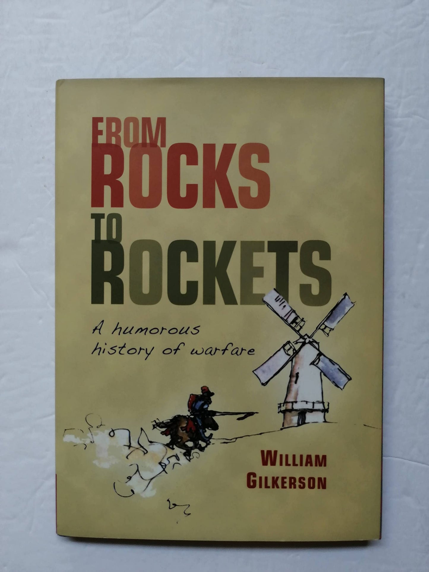 From Rocks to Rockets (General Military) book cover