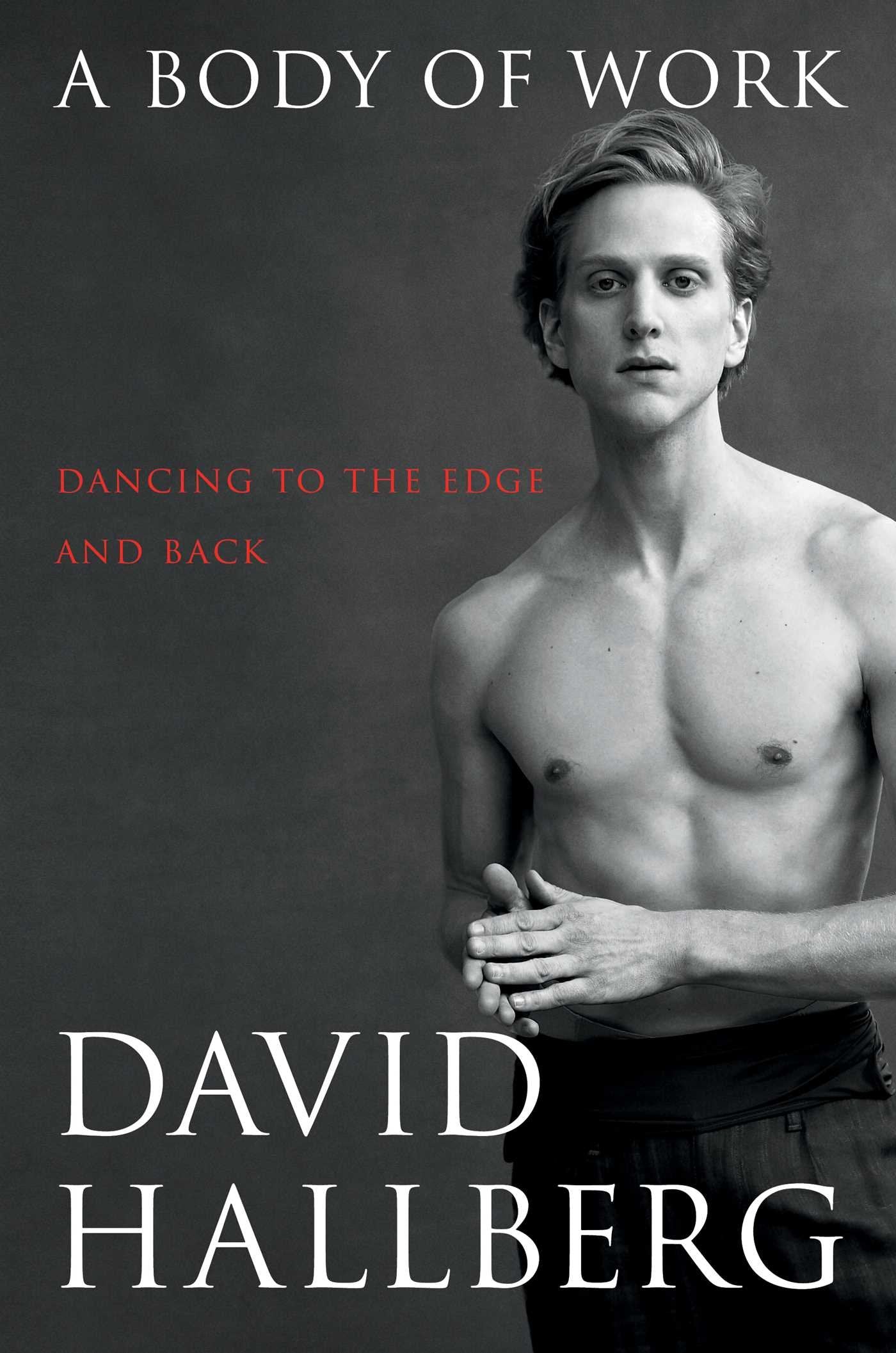 Body of Work: Dancing to the Edge and Back book cover