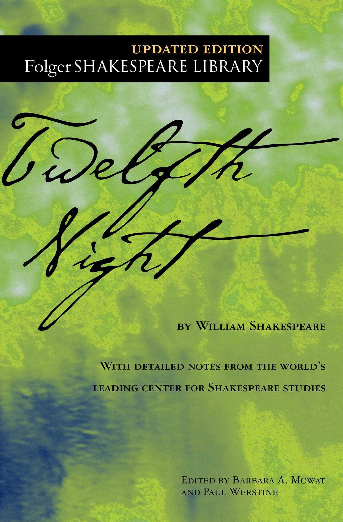 Twelfth Night, Or, What You Will book cover