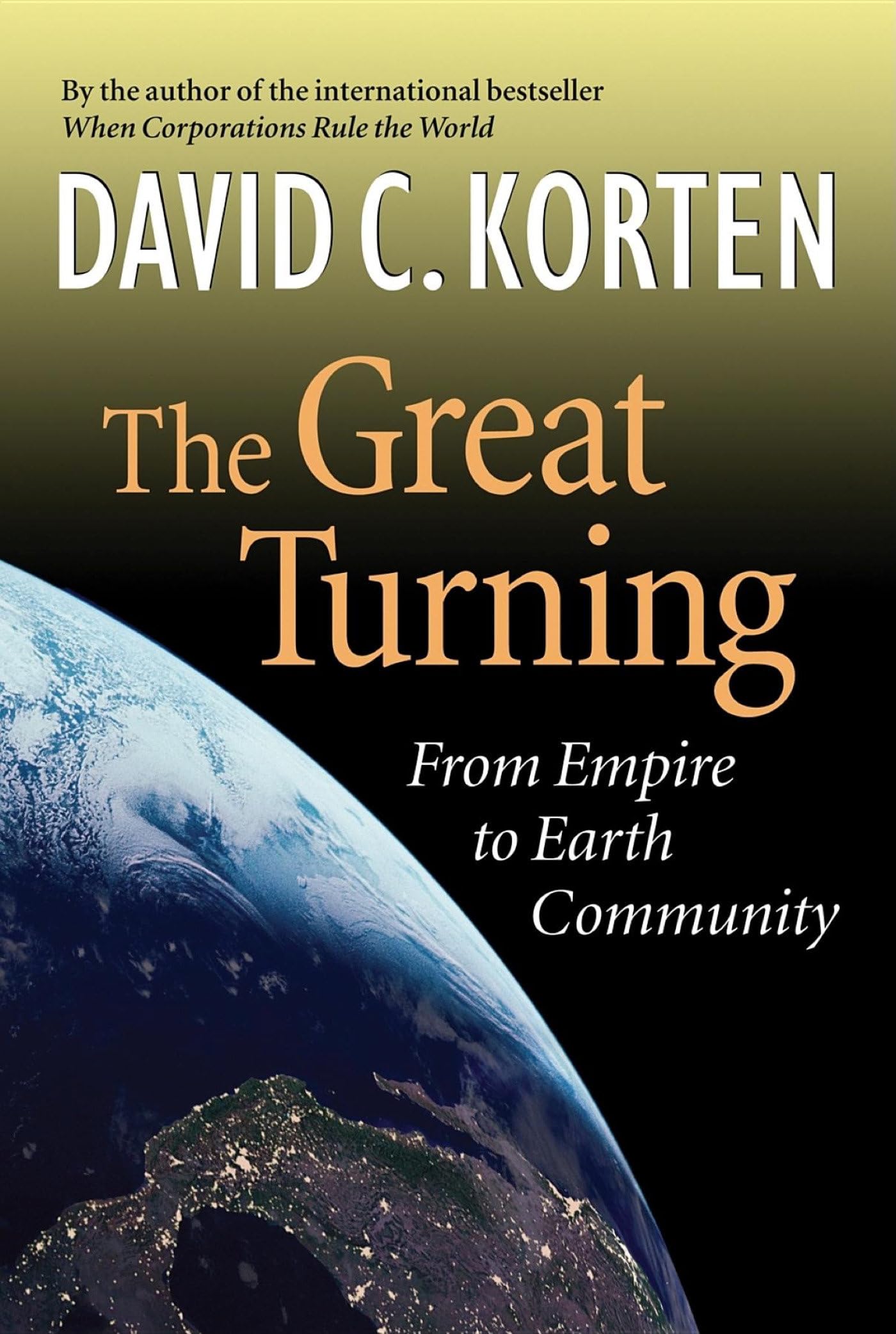 Great Turning: From Empire to Earth Community book cover