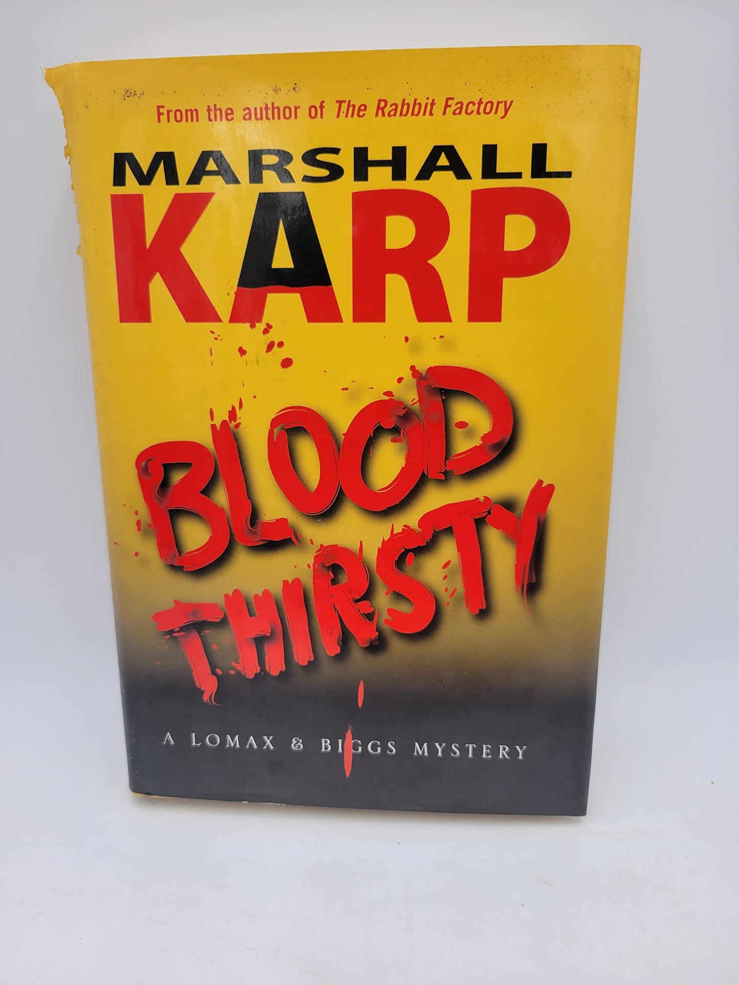 Bloodthirsty: A Lomax & Biggs Mystery book cover