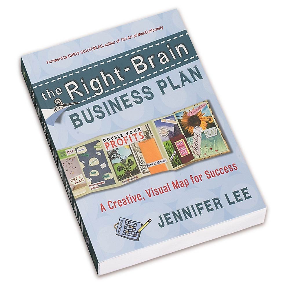 Right-Brain Business Plan: A Creative, Visual Map for Success book cover