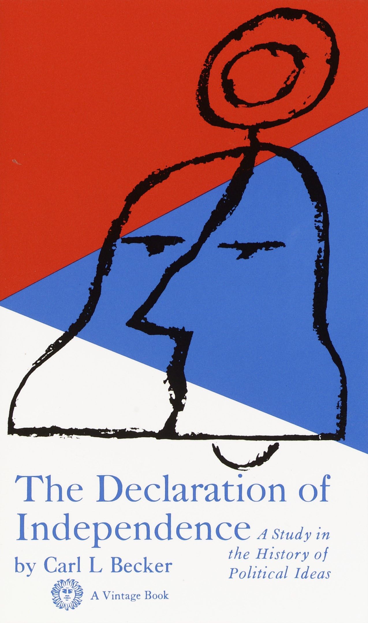 Declaration of Independence: A Study in the History of Political Ideas book cover