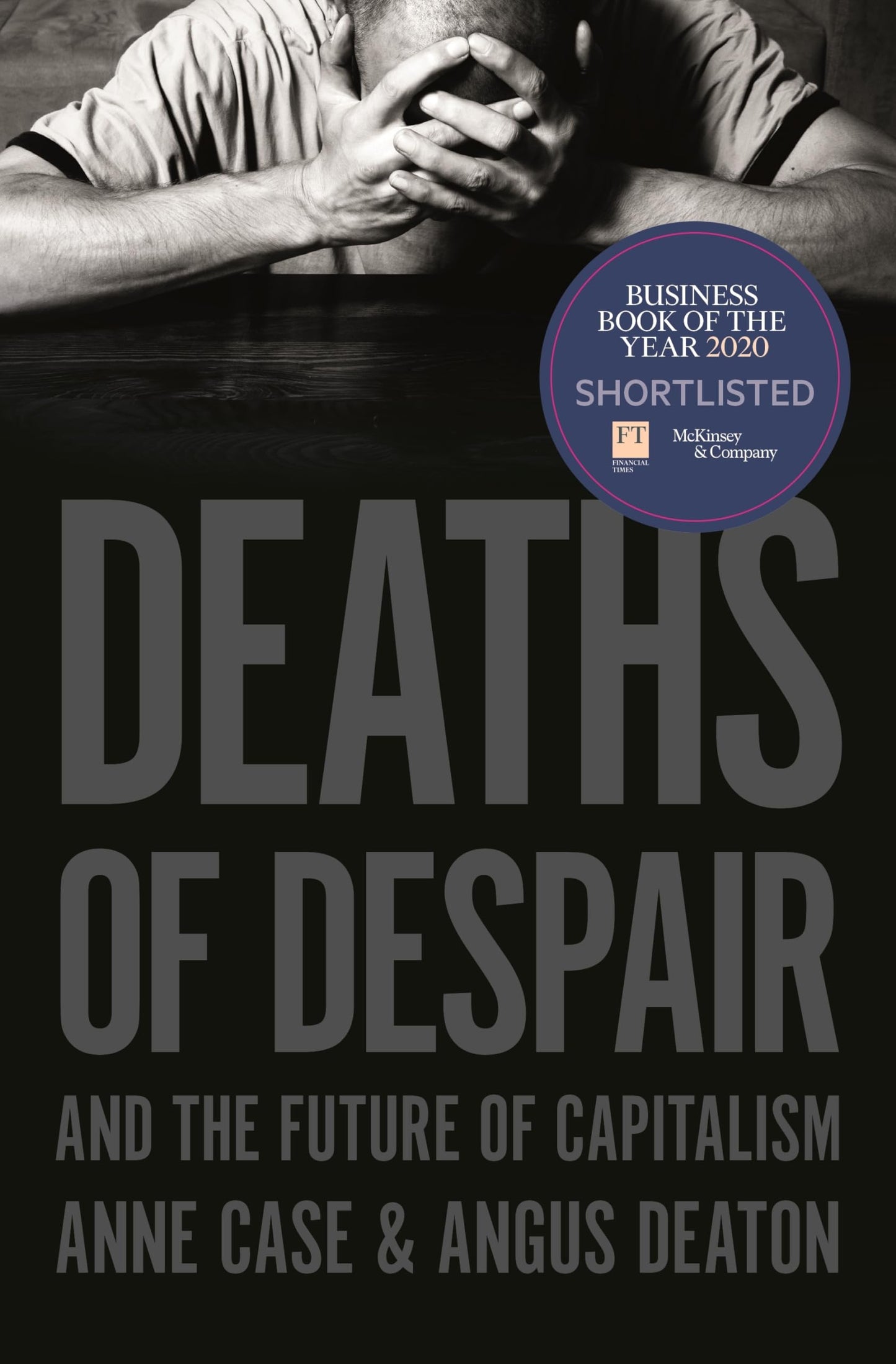 Deaths of Despair and the Future of Capitalism book cover