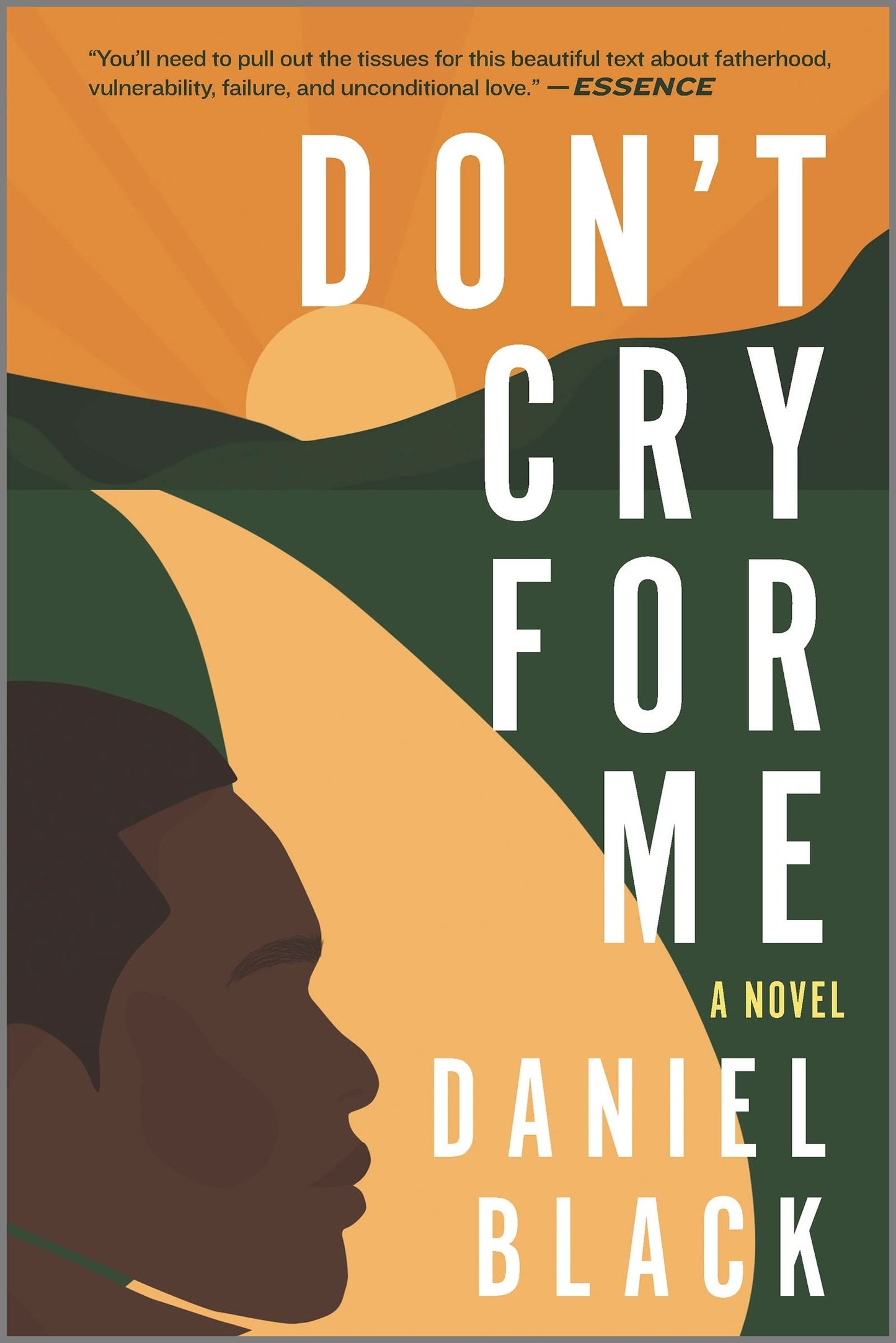 Don't Cry for Me (First Time Trade) book cover