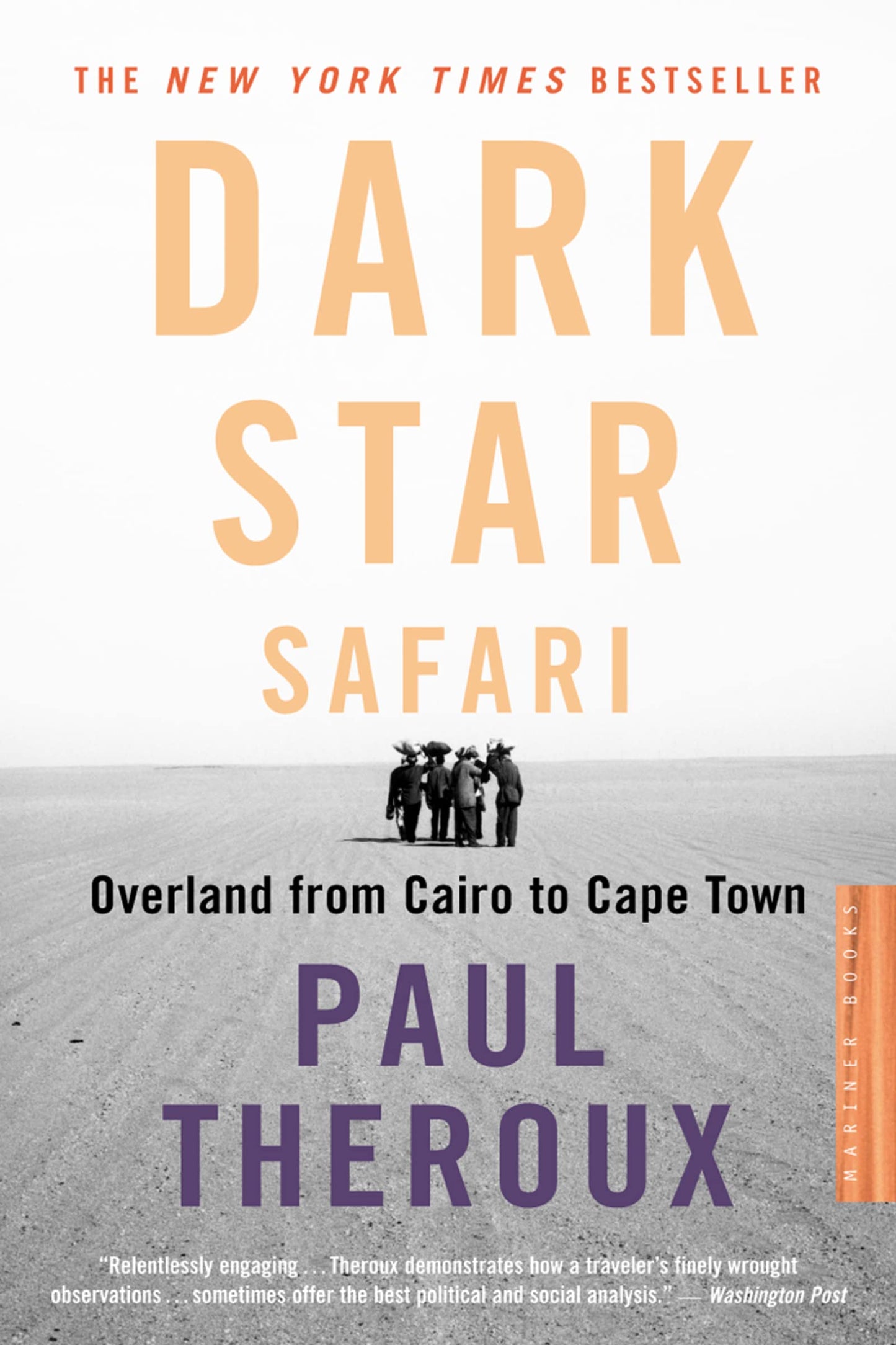 Dark Star Safari: Overland from Cairo to Capetown book cover