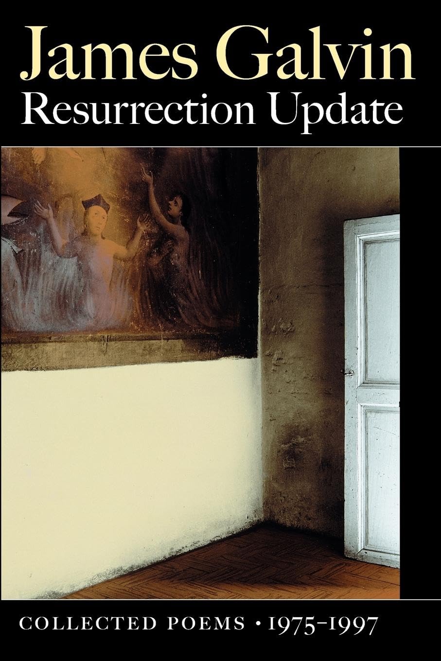 Resurrection Update: Collected Poems, 1975-1997 book cover