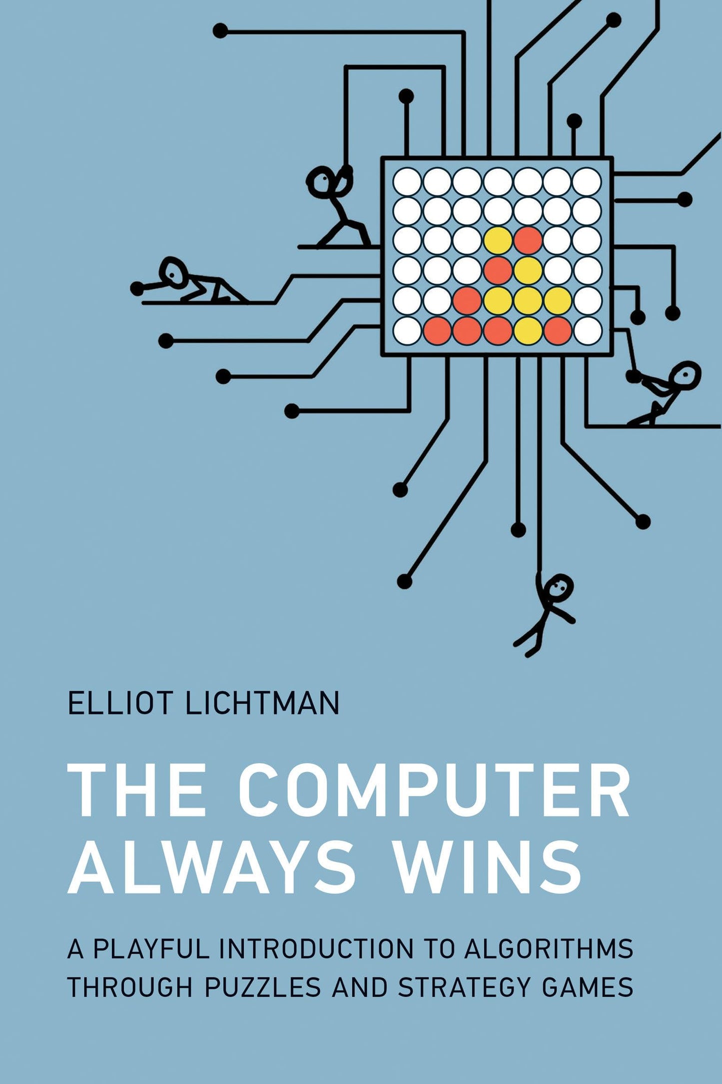The Computer Always Wins book cover