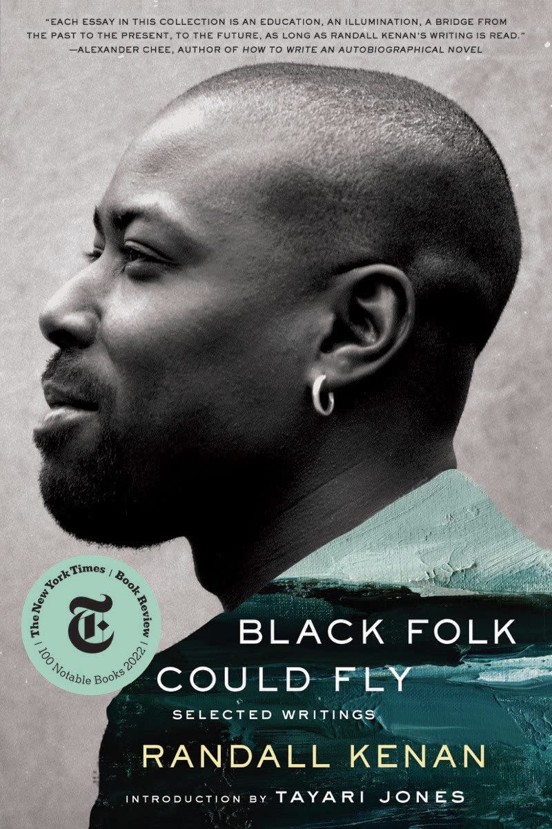 Black Folk Could Fly: Selected Writings by Randall Kenan book cover