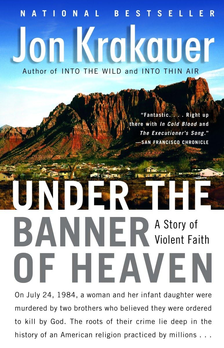 Under the Banner of Heaven: A Story of Violent Faith book cover