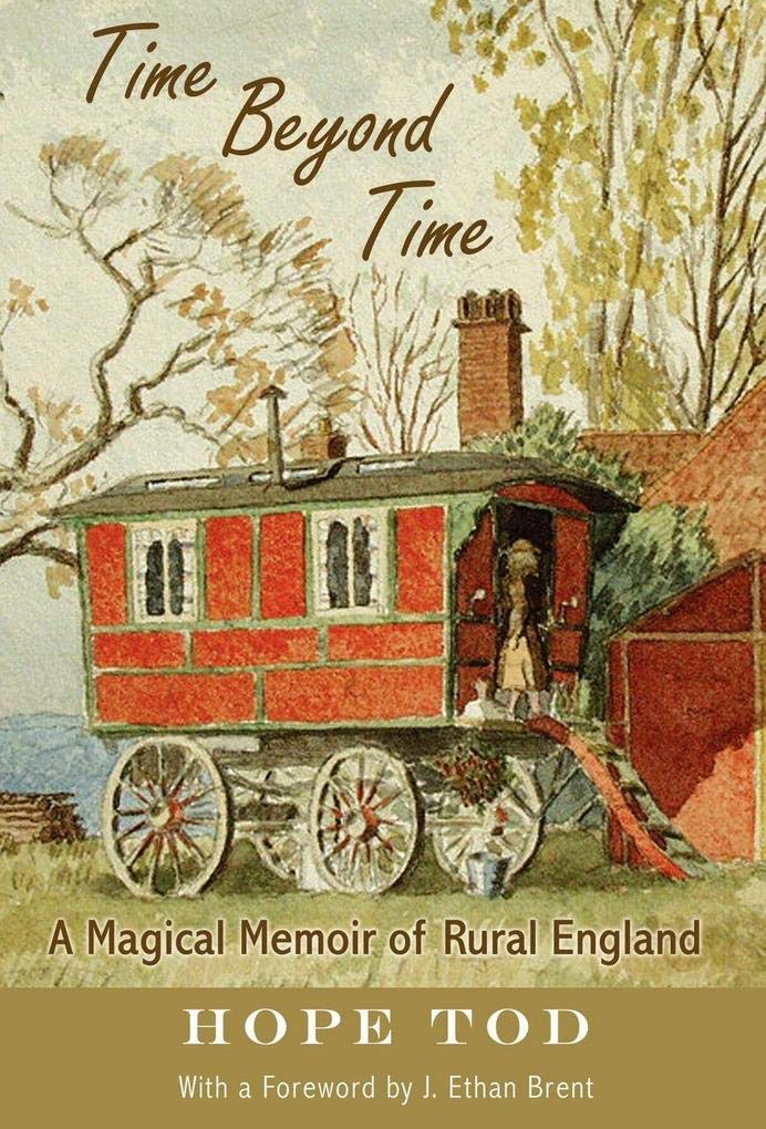 Time Beyond Time: A Magical Memoir of Rural England book cover
