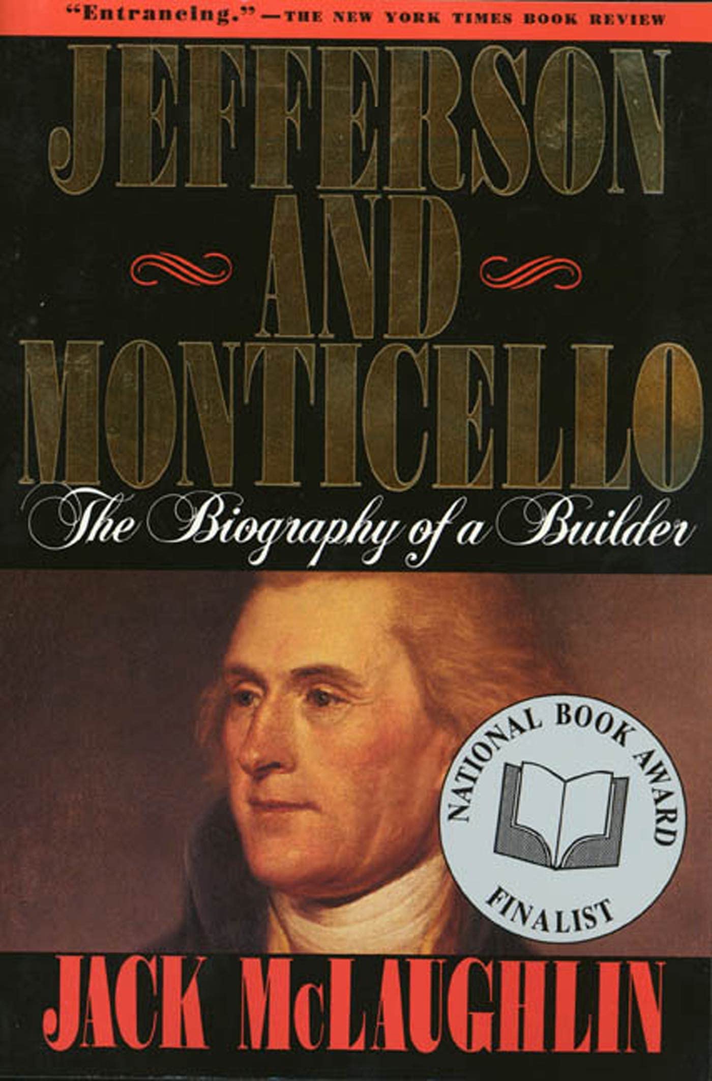 Jefferson and Monticello: The Biography of a Builder book cover