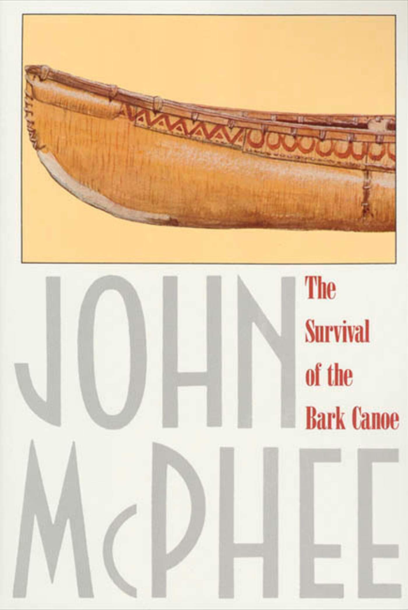 Survival of the Bark Canoe book cover