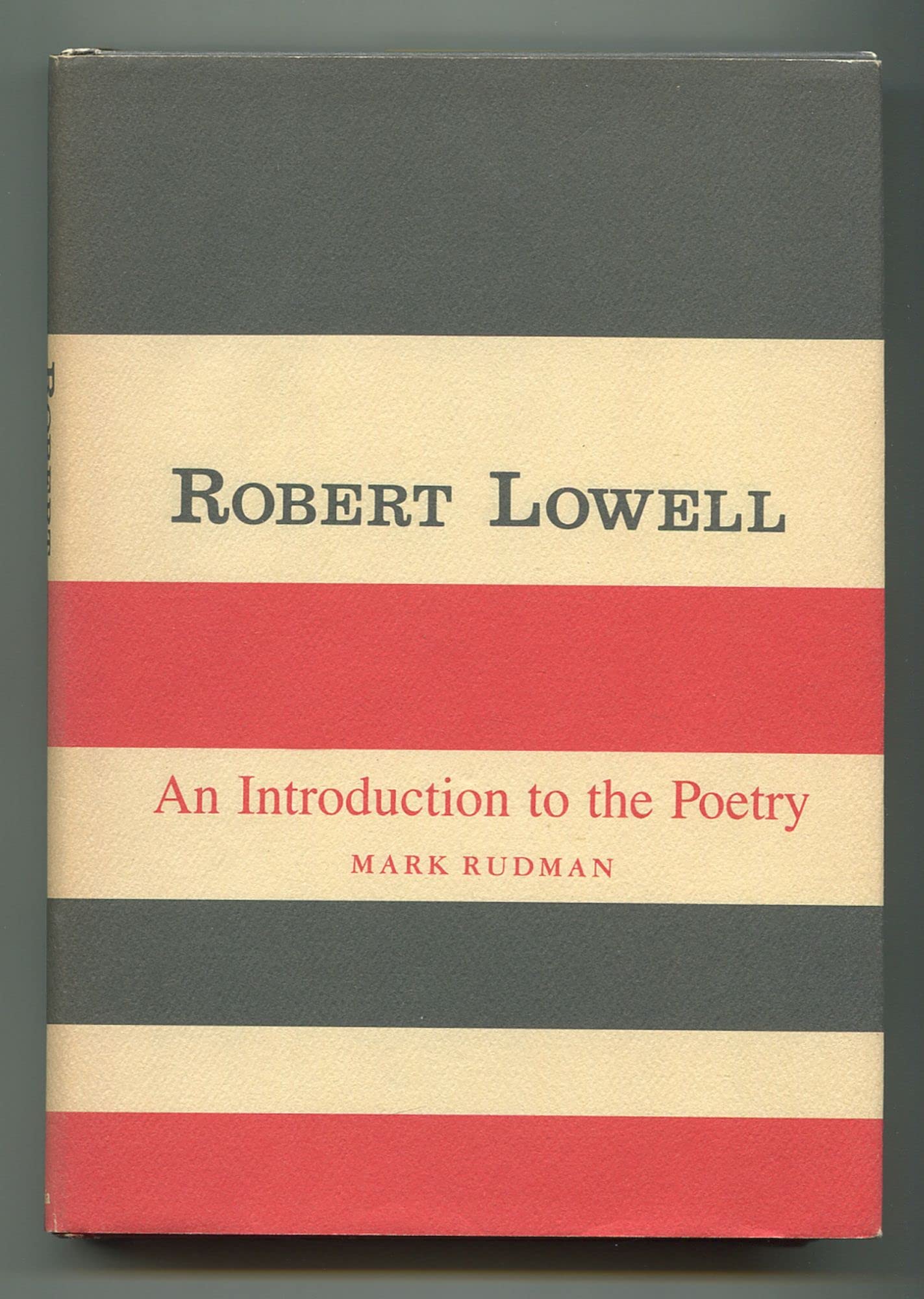 Robert Lowell, an Introduction to the Poetry book cover