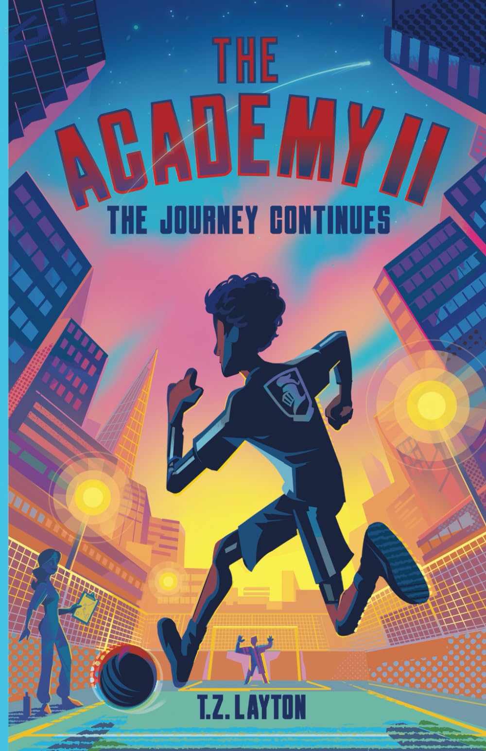 The Academy II: The Journey Continues (The Academy Series) book cover