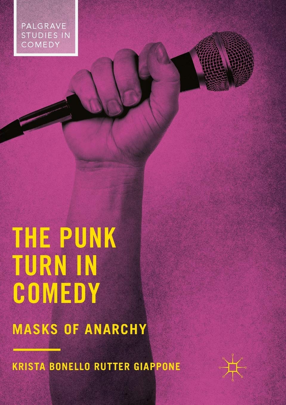 Punk Turn in Comedy: Masks of Anarchy (Softcover Reprint of the Original 1st 2018) book cover