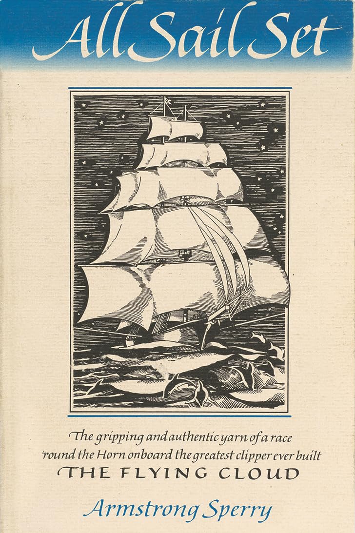 All Sail Set: A Romance of the Flying Cloud book cover
