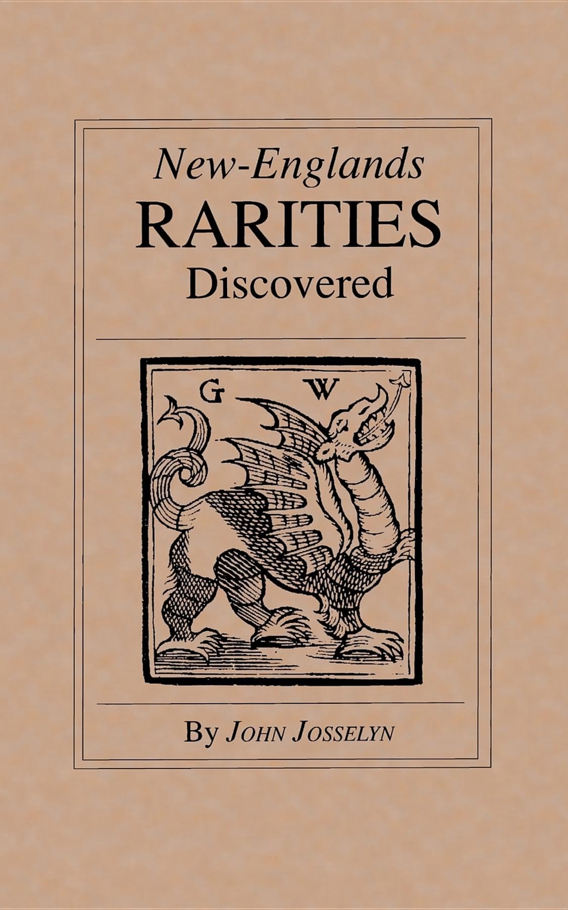 New England's Rarities Discovered book cover