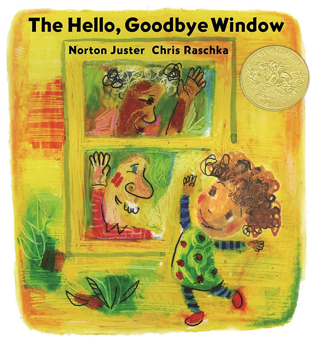 Hello, Goodbye Window (Caldecott Medal Winner) book cover