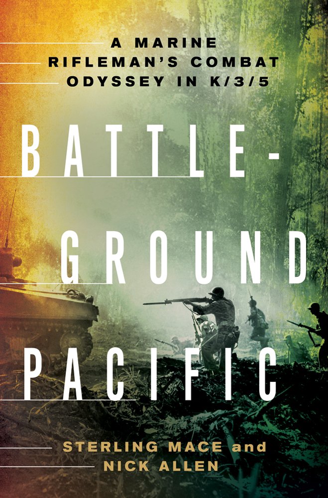 Battleground Pacific: A Marine Rifleman's Combat Odyssey in K/3/5 book cover